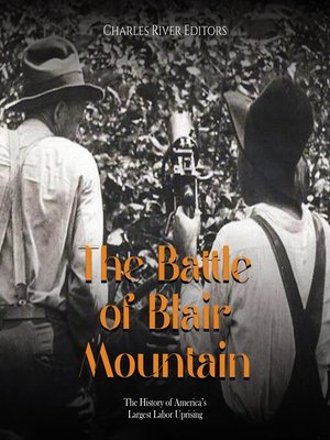 cover image of The Battle of Blair Mountain
